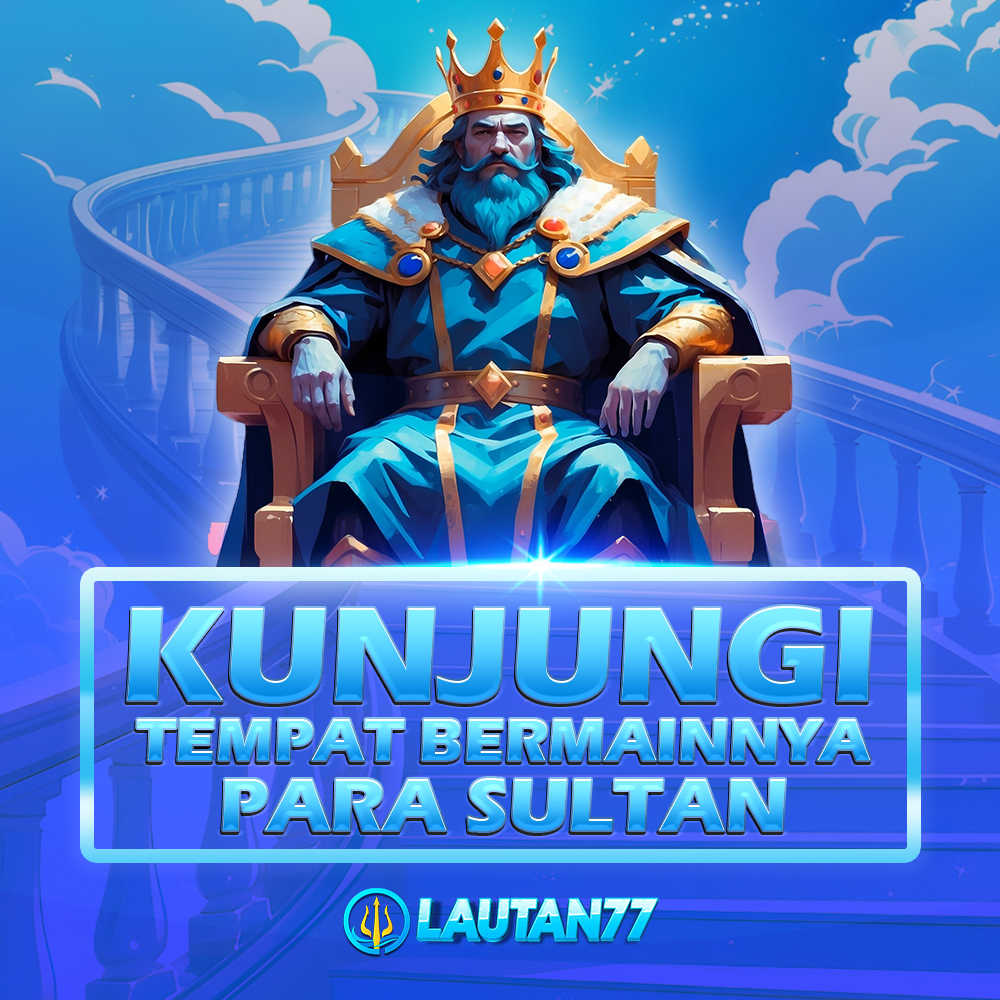 LAUTAN77: Destinasi Baru Para Pencari Jackpot Judi Online